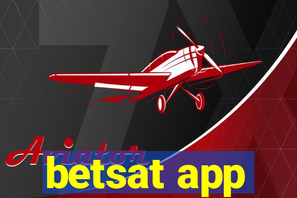 betsat app